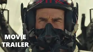 Top Gun: Maverick (2022) Final Trailer