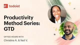 Productivity Methods: GTD x Todoist