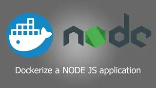 How to Dockerize a NodeJS application