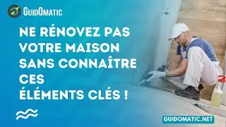 👉 Ne rénovez pas votre maison sans connaître ces éléments clés !