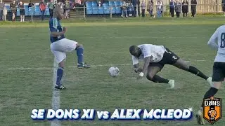 TRIALIST FAILS MISERABLY | SE DONS XI vs ALEX MCLEOD
