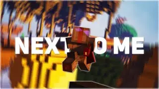 Next To Me - Bedwars Montage