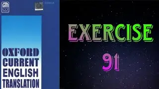 Oxford Current English Translation || Exercise - 91 || 9 Gems knowledge.