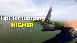 Kiteboarding - How to Jump Higher