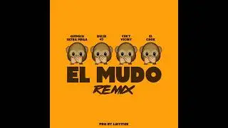 EL MUDO REMIX Official Audio