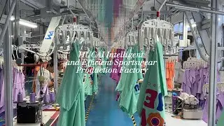 HUCAI intelligent and efficient sportswear production factory