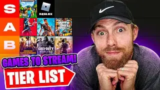 Games to Stream in 2021 Tier List