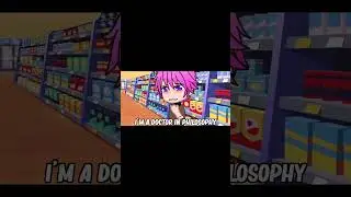 The Doctor of Philosophy 😭 | Gacha Life Reacts To