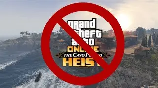 What NOT to do in Cayo Perico Heist