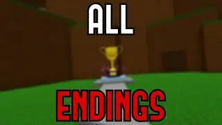 How to get every ending in easiest game ever! on Roblox