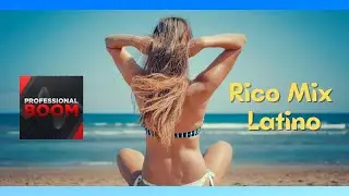📣📣[RICO MIX LATINO] 🌅Salsa, 🌅Bachata, 🌅Merengue y 🌅Pop PARA DISFRUTAR📢📢