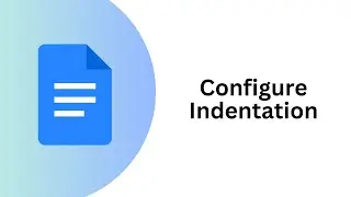 How to change indentation - Mastering Indentation in Google Docs | Step-by-Step Tutorial