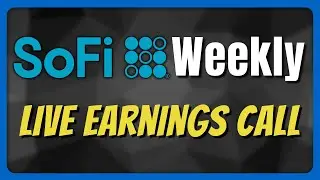 SoFi Stock LIVE Q3 Earnings Call | SoFi Weekly