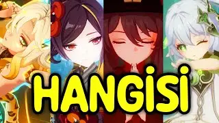 HANGİSİNİ ALMALI REHBERİ 5.1 - Xilonen, Chiori, Hu Tao, Nahida | Genshin Impact Türkçe