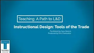 Instructional Designer: Tools of the Trade Webinar 3/8