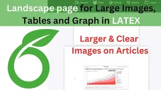 Learn How to Create Landscape Page Orientation for Images, Tables, and Graphs in #LATEX