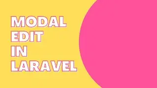 MODAL EDIT IN LARAVEL (CRUD)