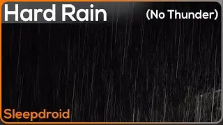 ► Amazing Hard Rain at Night ~ Rain Sounds for Sleeping, Studying, or Insomnia Relief (Lluvia)