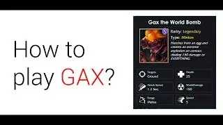 How to play Gax the World Bomb?