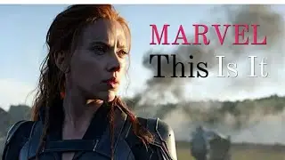 Marvel || This Is It