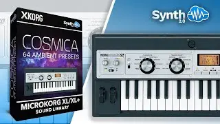 COSMICA - 64 AMBIENT PRESETS (64 new sounds) | KORG MICROKORG Xl / XL + | SOUND BANK