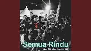 Semua Rindu (Rindu Sahabat)