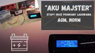 AKU MAJSTER - etapy oraz programy ładowania - AGM, NORM
