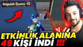 OHAA !! ETKİNLİK ALANINA 49 KİŞİ İNDİ - YÜKSEK RANKTA YIKIM EKİBİ PUBG Mobile