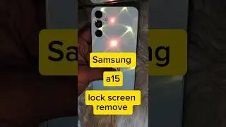 HOW TO REMOVE SCREEN LOCK WITHOUT DATA LOSS ON SAMSUNG GALAXY A15 🔒 | SAMSUNG GALAXY A15 BYPASS