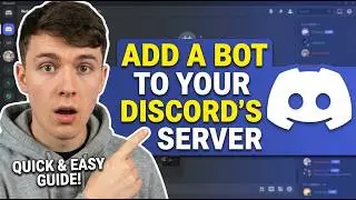 How to Add a Bot to Your Discord Server | Invite Discord Bots