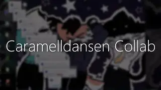 Caramelldansen Collab | Primer evento hecho por mí [Leer descripción]