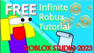 FREE Infinite Robux! - Roblox Studio Scripting Tutorial 2023