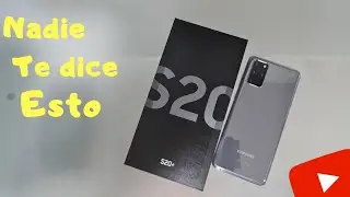 SAMSUNG GALAXY S20 PLUS despues de 1 mes de uso
