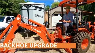 151 - Backhoe Upgrade - Making Life Easier - Kubota Compact Tractor