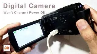 Digital Camera Won't Charge / Power ON Fixed