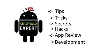 Android Expert - YouTube Channel trailer