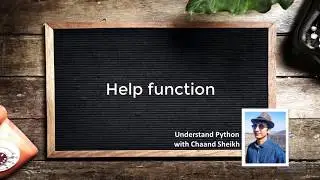 28. Help function | Methods and Functions | Python Tutorials for Beginners
