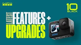 GoPro HERO10: See All of the Latest Features + Upgrades