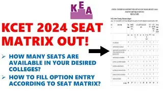 KCET SEAT MATRIX 2024 |KCET SEAT MATRIX COMPLETE ANALYSIS| Prepare your KCET Option entry list