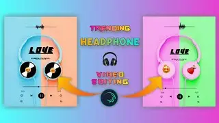 Trending Headphone Status Video Editing Alight Motion | Alight Motion Video Editing | @RSRoYaLEdits