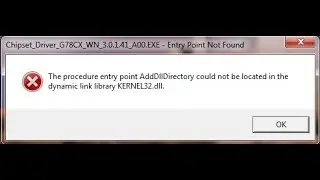 The procedure entry point AddDllDirectory could not be located in the dynamic link...