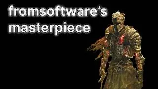 THE BEST Game FromSoftware Ever Made.