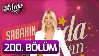 Sabahın Sultanı Seda Sayan 200. Bölüm (1 Haziran 2022 - Çarşamba)