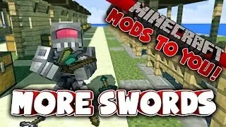 Minecraft - MORE SWORDS! - Mods To You!