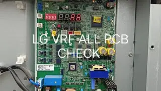 LG VRF ALL PCB SETTING total pcb check