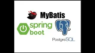 MyBatis + Postgres + SpringBoot