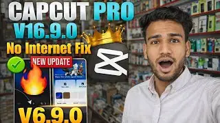 CapCut Pro v16.9.0 New Update!| Al Features+ No Internet Problem Solved (2026)