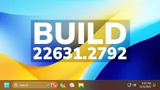 Cumulative Update Windows 11 Update 22631.2792 or KB5032288 – New Improvements for 23H2