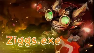 Ziggs.exe # 22 | League of legends 😱 😱 😱