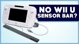 No Sensor Bar on Wii U? No Problem! 